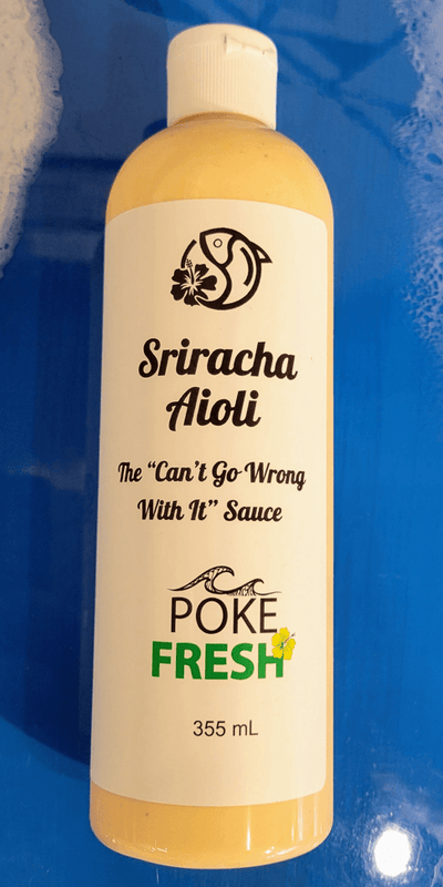 POKE FRESH SRIRACHA AIOLI [355 ML]
